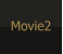 Movie2